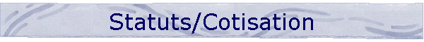 Statuts/Cotisation